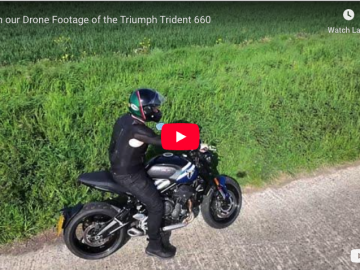 Watch our Drone Footage of the Triumph Trident 660 – Watch Here 1