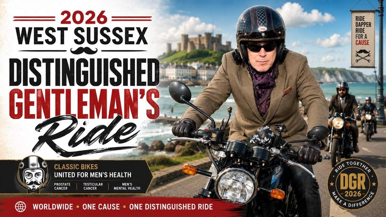 🏍️ Welcome To The 2026 West Sussex Distinguished Gentleman’s Ride 🏍️